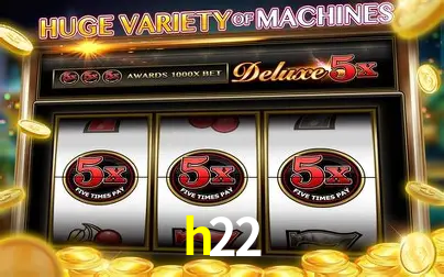Descubra o Mundo do Cassino Online com h22